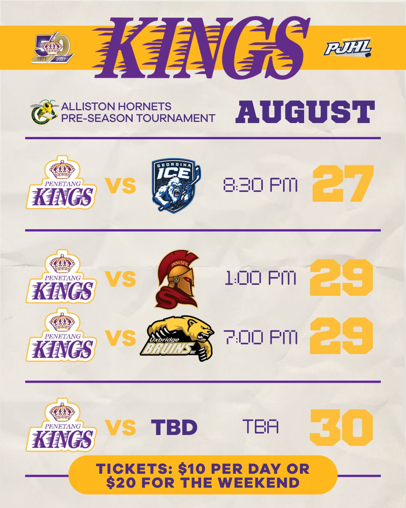 WEEKEND PLANS: ALLISTON.

Tomorrow, the Kings head to Alliston for their first matchup of the tournament, meeting the Georgina Ice once again after Saturday night’s overtime battle.”

Saturday brings two more matchups, with Innisfil and Uxbridge waiting.

The season is getting closer, the competition is picking up and there’s a lot to look forward to with this group.

We hope to see plenty of purple in the stands this weekend.

Pro Tip as you plan your trip…. 
Day Pass: $10 | Weekend Pass: $20

#penetangkings #pjhl #gamedaypurple #50thseason